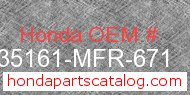 Honda 35161-MFR-671 genuine part number image