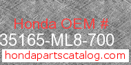 Honda 35165-ML8-700 genuine part number image