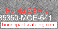 Honda 35350-MGE-641 genuine part number image