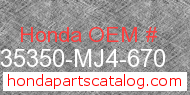 Honda 35350-MJ4-670 genuine part number image