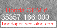 Honda 35357-166-000 genuine part number image