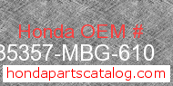 Honda 35357-MBG-610 genuine part number image