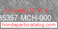 Honda 35357-MCH-000 genuine part number image