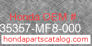 Honda 35357-MF8-000 genuine part number image