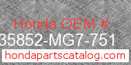 Honda 35852-MG7-751 genuine part number image