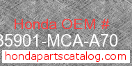 Honda 35901-MCA-A70 genuine part number image