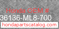 Honda 36136-ML8-700 genuine part number image