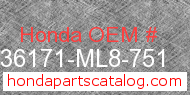 Honda 36171-ML8-751 genuine part number image