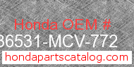 Honda 36531-MCV-772 genuine part number image
