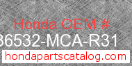 Honda 36532-MCA-R31 genuine part number image