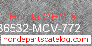 Honda 36532-MCV-772 genuine part number image