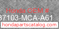 Honda 37103-MCA-A61 genuine part number image