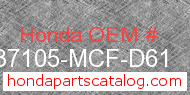 Honda 37105-MCF-D61 genuine part number image