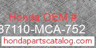 Honda 37110-MCA-752 genuine part number image