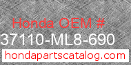 Honda 37110-ML8-690 genuine part number image