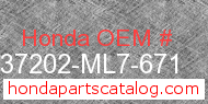 Honda 37202-ML7-671 genuine part number image