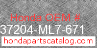 Honda 37204-ML7-671 genuine part number image