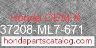 Honda 37208-ML7-671 genuine part number image