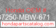 Honda 37250-MBW-671 genuine part number image