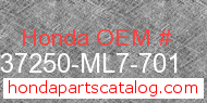 Honda 37250-ML7-701 genuine part number image