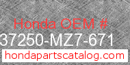 Honda 37250-MZ7-671 genuine part number image