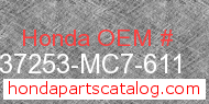 Honda 37253-MC7-611 genuine part number image