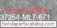 Honda 37254-ML7-671 genuine part number image