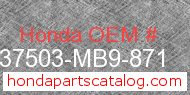 Honda 37503-MB9-871 genuine part number image