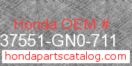 Honda 37551-GN0-711 genuine part number image