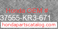 Honda 37555-KR3-671 genuine part number image