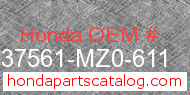 Honda 37561-MZ0-611 genuine part number image