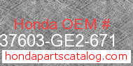 Honda 37603-GE2-671 genuine part number image
