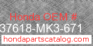 Honda 37618-MK3-671 genuine part number image