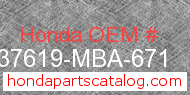 Honda 37619-MBA-671 genuine part number image