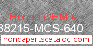 Honda 38215-MCS-640 genuine part number image