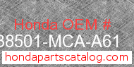 Honda 38501-MCA-A61 genuine part number image