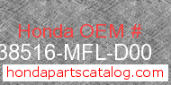 Honda 38516-MFL-D00 genuine part number image