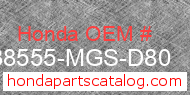 Honda 38555-MGS-D80 genuine part number image