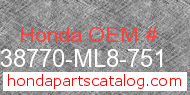 Honda 38770-ML8-751 genuine part number image