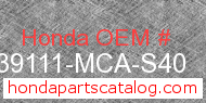 Honda 39111-MCA-S40 genuine part number image