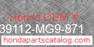 Honda 39112-MG9-871 genuine part number image