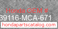 Honda 39116-MCA-671 genuine part number image