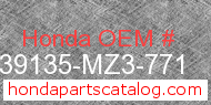 Honda 39135-MZ3-771 genuine part number image