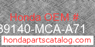 Honda 39140-MCA-A71 genuine part number image
