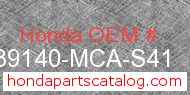 Honda 39140-MCA-S41 genuine part number image