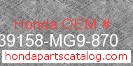Honda 39158-MG9-870 genuine part number image