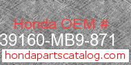 Honda 39160-MB9-871 genuine part number image