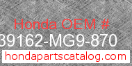 Honda 39162-MG9-870 genuine part number image