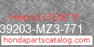 Honda 39203-MZ3-771 genuine part number image