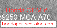 Honda 39250-MCA-A70 genuine part number image